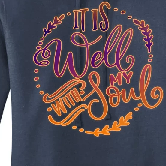 It Is Well With My Soul Women's Pullover Hoodie