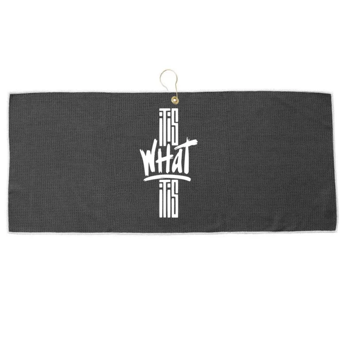 It Is What It Is Cool Style Large Microfiber Waffle Golf Towel