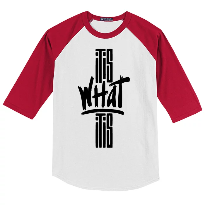 It Is What It Is Cool Style Kids Colorblock Raglan Jersey