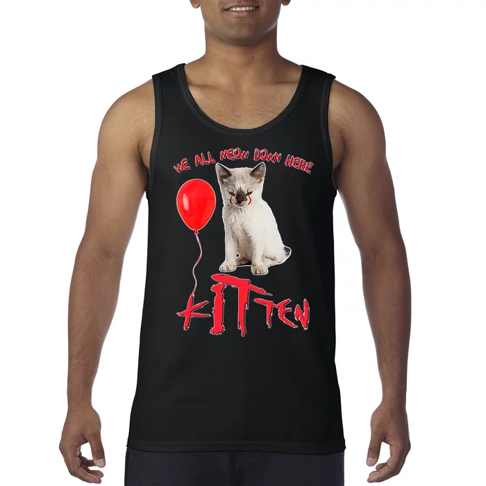 IT Kitten We All Meow Down Here Funny Halloween Tank Top