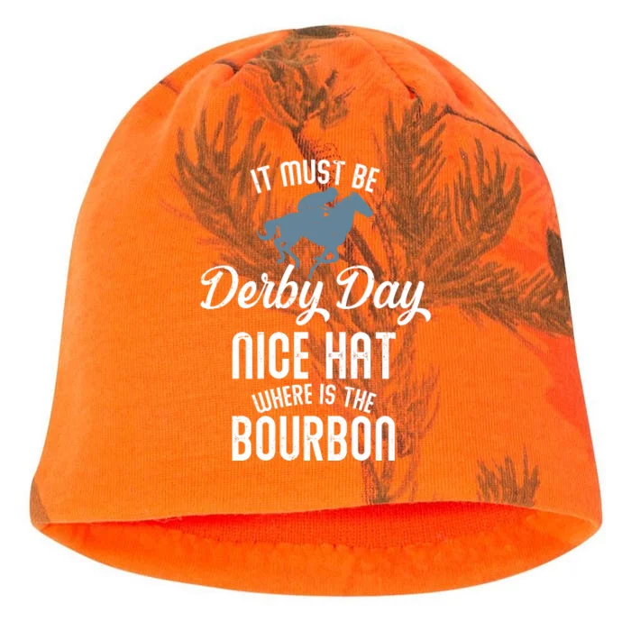 It Must Be Derby Day Nice Hat Where Is The Bourbon Kati - Camo Knit Beanie