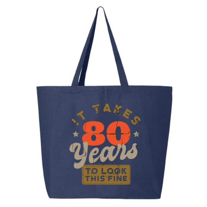 It Takes 80 Years To Look This Fine 25L Jumbo Tote