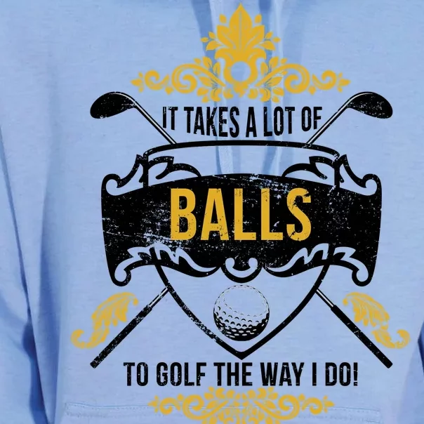 It Takes A Lot Of Balls Funny Golf Unisex Surf Hoodie