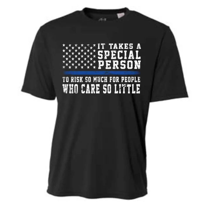 It Takes A Special Person To Be A Police Officer Cooling Performance Crew T-Shirt