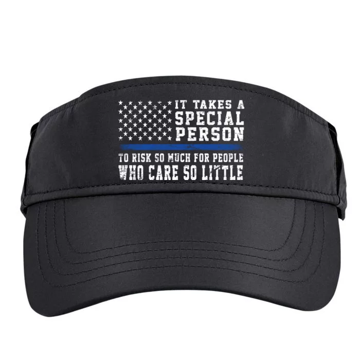 It Takes A Special Person To Be A Police Officer Adult Drive Performance Visor