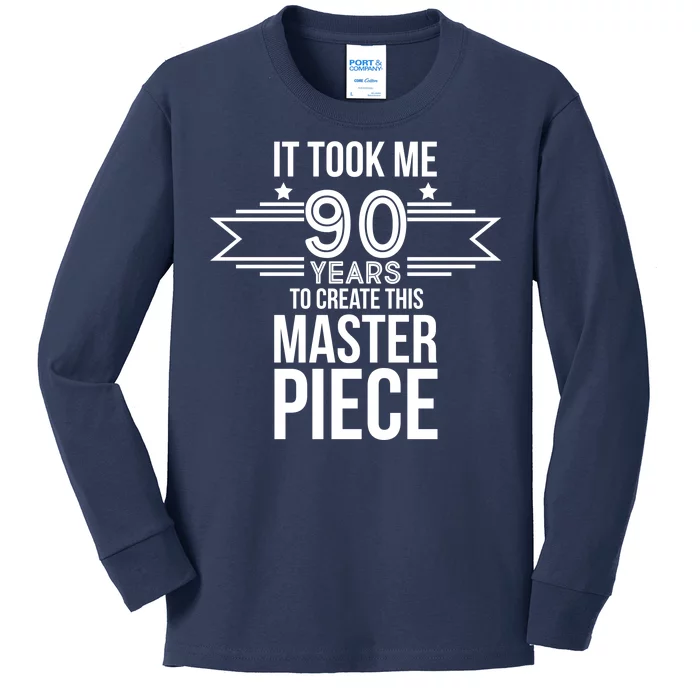 It Took Me 90 Years To Create This Masterpiece 90th Birthday Kids Long Sleeve Shirt