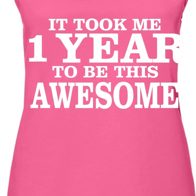 It Took One Year To Be This Awesome Women's Racerback Tank