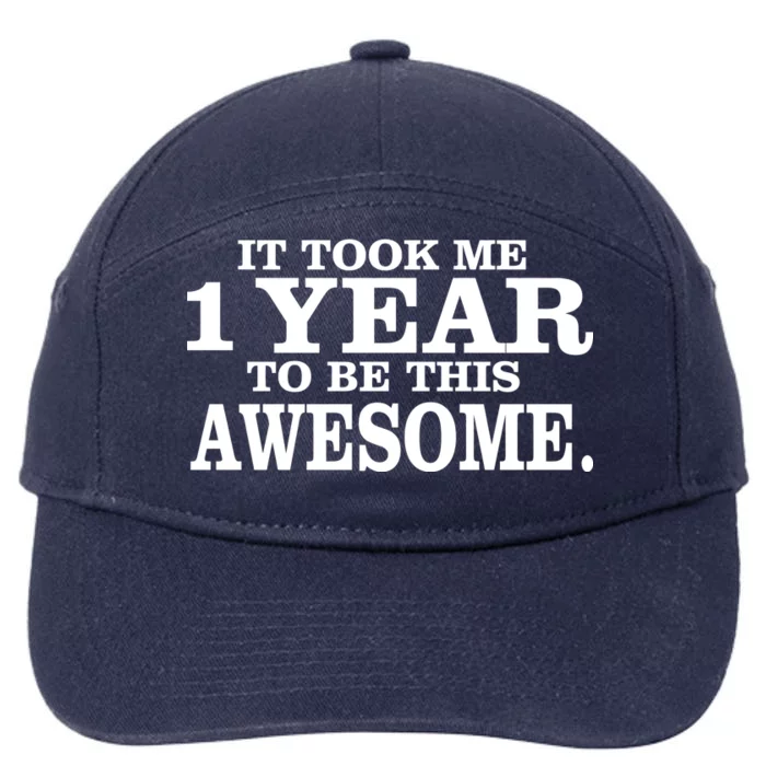 It Took One Year To Be This Awesome 7-Panel Snapback Hat