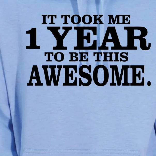 It Took One Year To Be This Awesome Unisex Surf Hoodie