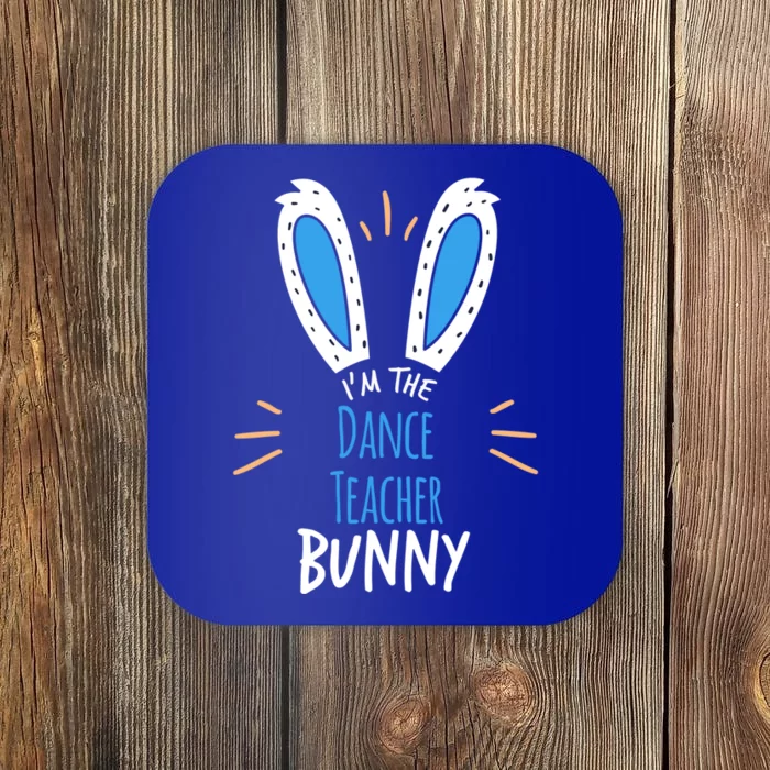 I'm The 1st Grade Teacher Bunny Ears Easter Sunday Funny Gift Coaster