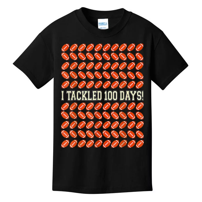 I Tackled 100 Days Of School Football 100th Day Gifts Kids T-Shirt