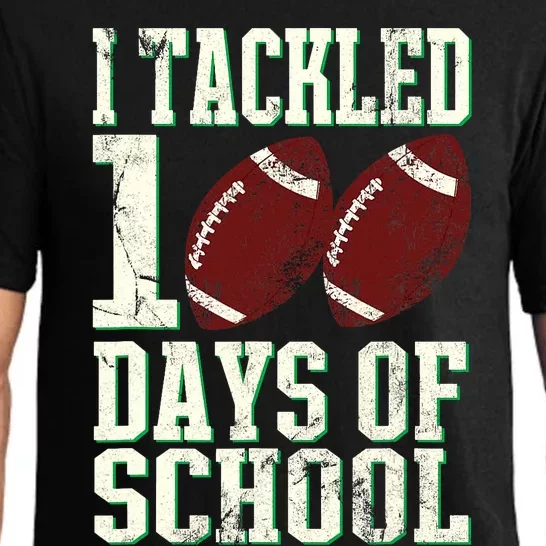 I Tackled 100 Days Of School Football Theme 100th Day Pajama Set