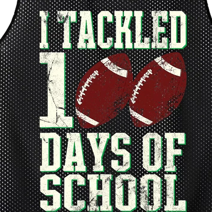 I Tackled 100 Days Of School Football Theme 100th Day Mesh Reversible Basketball Jersey Tank