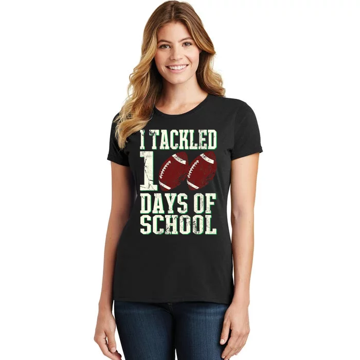 I Tackled 100 Days Of School Football Theme 100th Day Women's T-Shirt