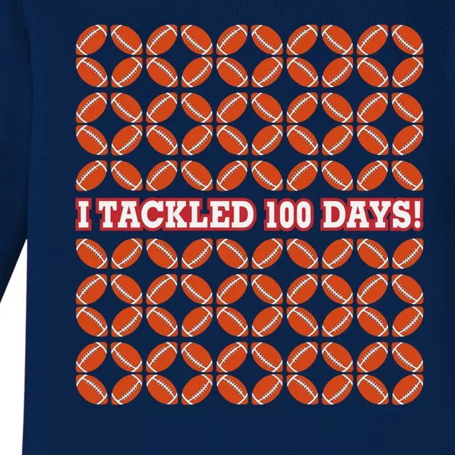 I Tackled 100 Days Football School Celebration Baby Long Sleeve Bodysuit