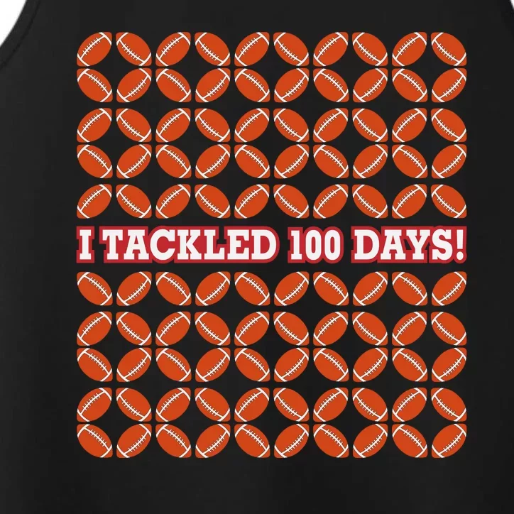 I Tackled 100 Days Of School Football Performance Tank