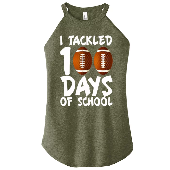 I Tackled 100 Days Of School Football 100th Day Gifts Women’s Perfect Tri Rocker Tank