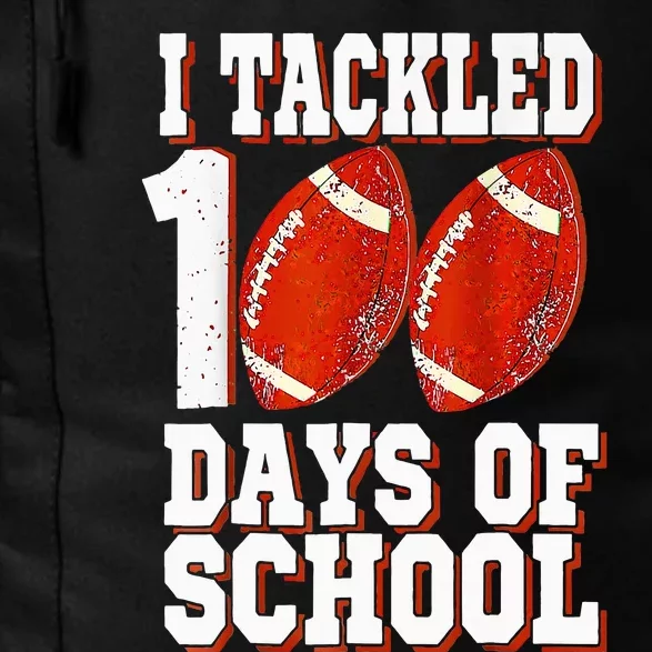 I Tackled 100 Days Of School Football 100th Day Daily Commute Backpack