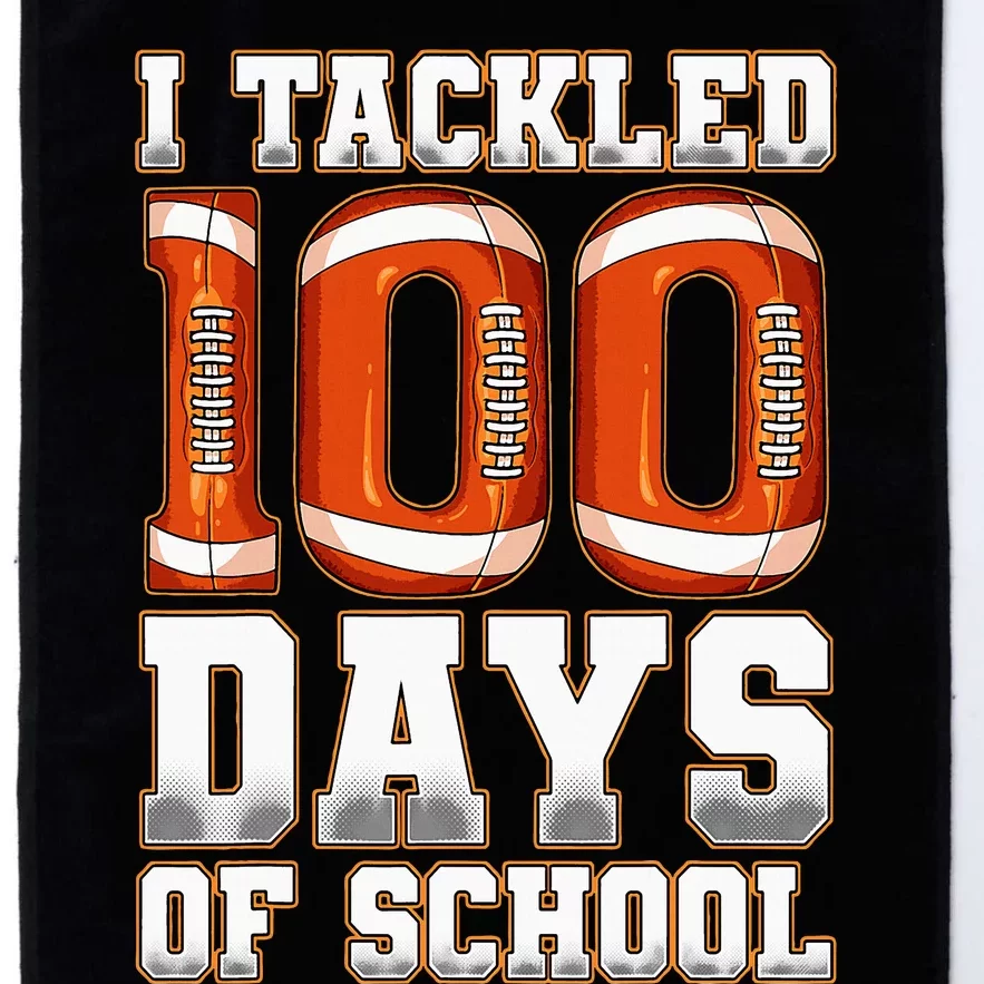 I Tackled 100 Days Of School Football Platinum Collection Golf Towel