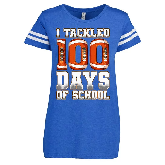 I Tackled 100 Days Of School Football Enza Ladies Jersey Football T-Shirt