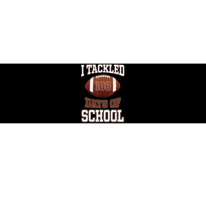 I Tackled 100 Days School 100th Day Football Student Teacher Bumper Sticker