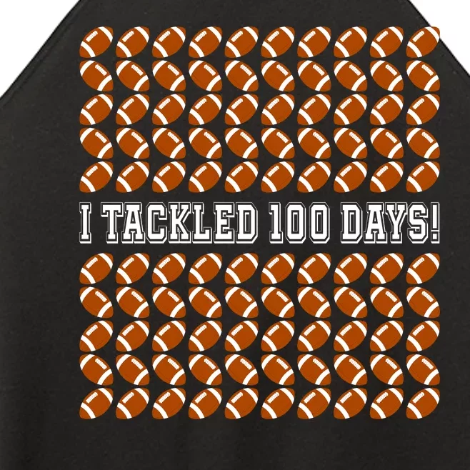 I Tackled 100 Days Of School Funny Football Women’s Perfect Tri Rocker Tank