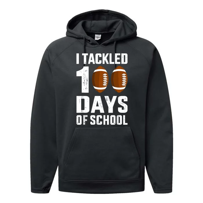 I Tackled 100 Days School 100th Day Football Student Teacher Performance Fleece Hoodie