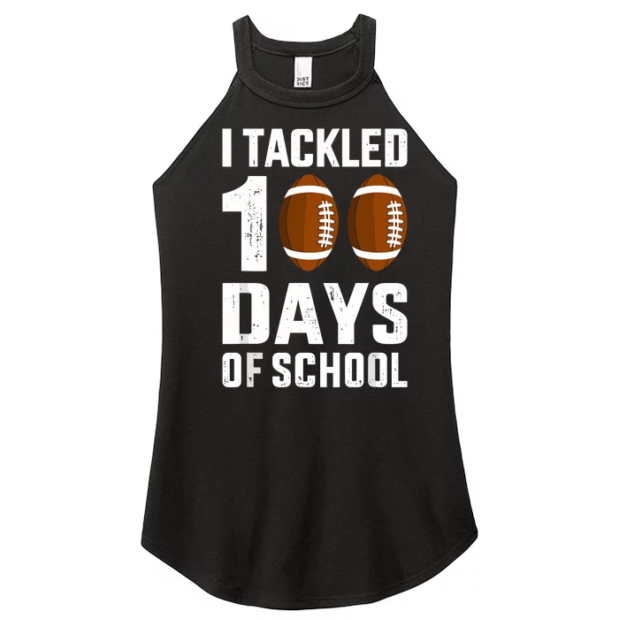 I Tackled 100 Days School 100th Day Football Student Teacher Women’s Perfect Tri Rocker Tank