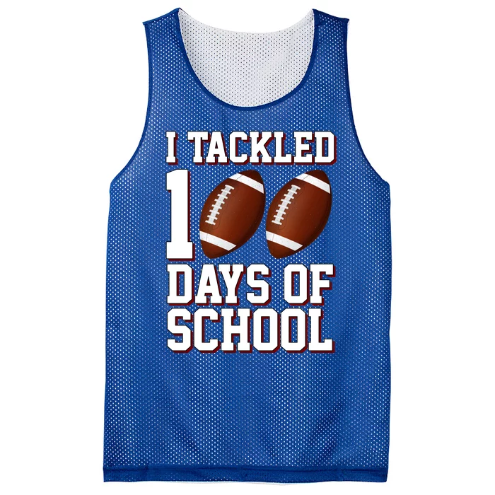 I Tackled 100 Days Of School Football Mesh Reversible Basketball Jersey Tank