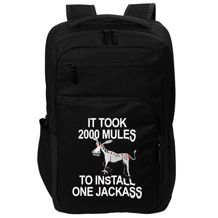 It Took 2000 Mules To Install One Jackass Stars And Stripes Version Impact Tech Backpack