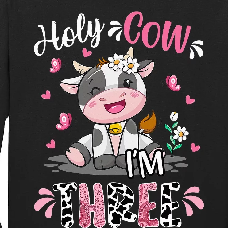 I'm Three 3 Years Old 3rd Birthday Holy Cow Tall Long Sleeve T-Shirt