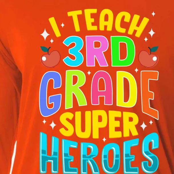 I Teach 3Rd Grade Superheroes Third Grade Teacher Great Gift Cooling Performance Long Sleeve Crew