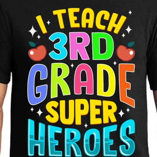 I Teach 3Rd Grade Superheroes Third Grade Teacher Great Gift Pajama Set