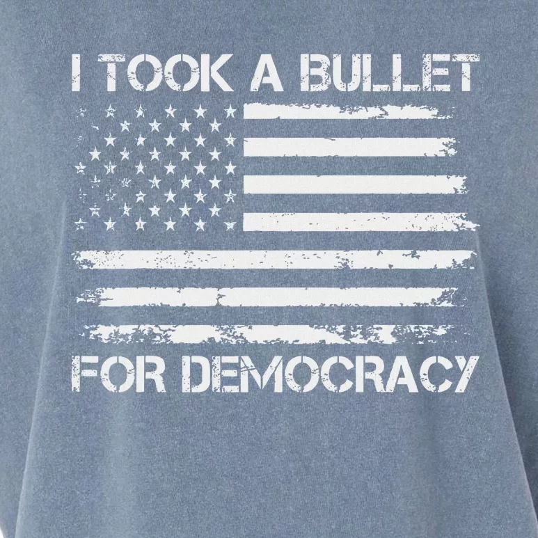 I Took A Bullet For Democracy Funny Political American Quote Garment-Dyed Women's Muscle Tee