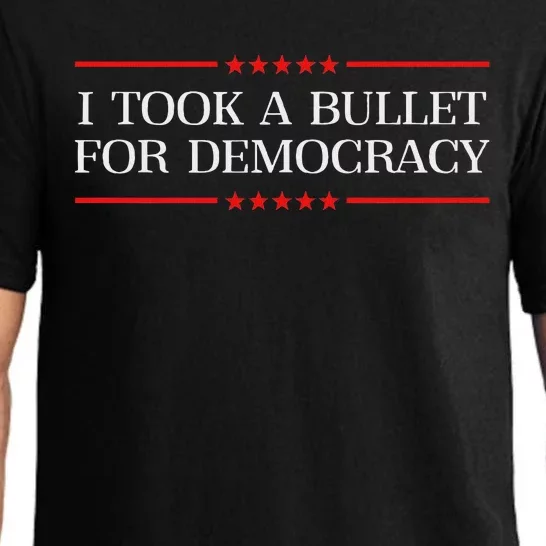 I Took A Bullet For Democracy Ex President Saying Election Pajama Set