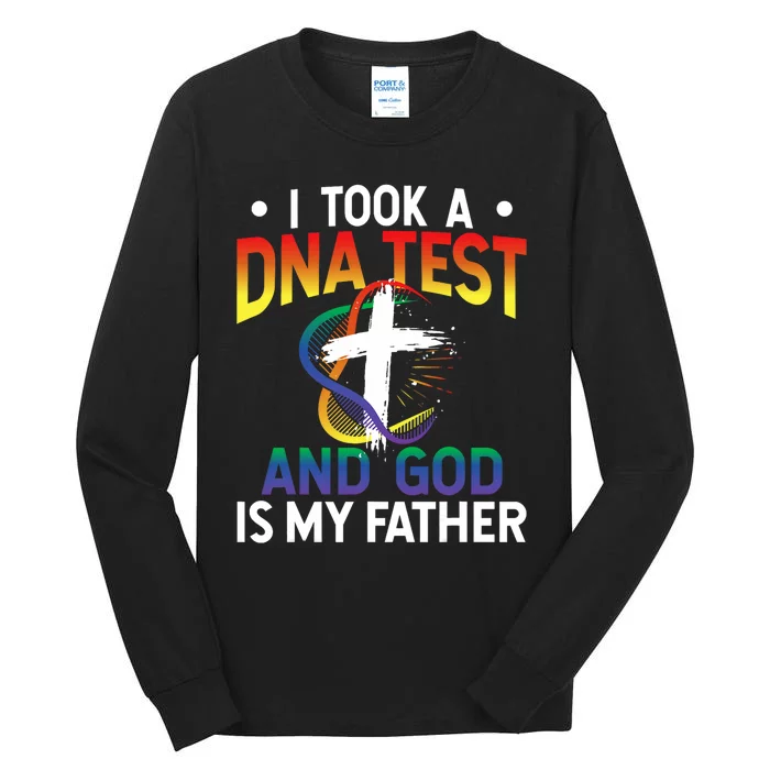 I Took A Dna Test And God Is My Father Religious Jesus Funny Tall Long Sleeve T-Shirt