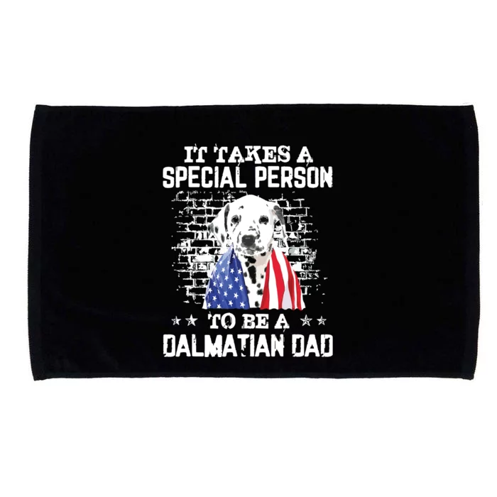 It Takes A Special Person To Be A Dalmatian Dad Microfiber Hand Towel