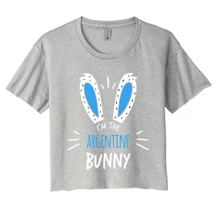 I'm The Argentine Bunny Ears Argentina Easter Sunday Gift Women's Crop Top Tee