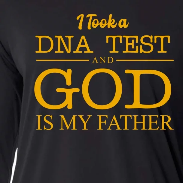 I Took A DNA Test And God Is My Father Cooling Performance Long Sleeve Crew