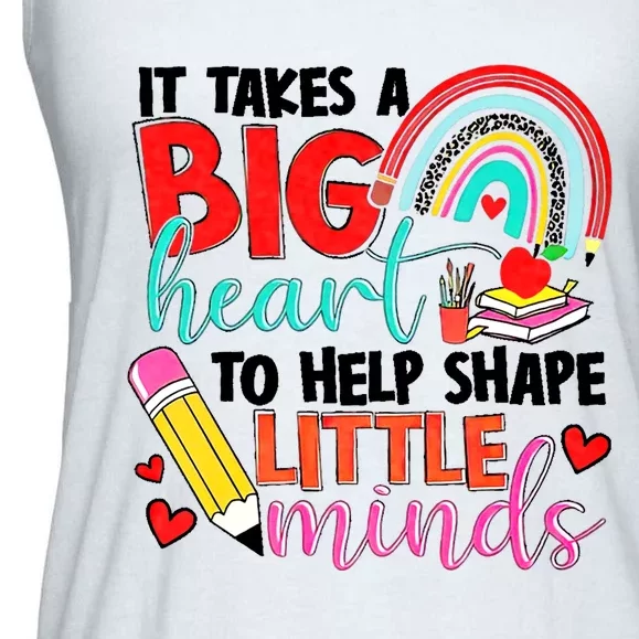 It Takes A Big Heart To Help Shape Little Minds Ladies Essential Flowy Tank