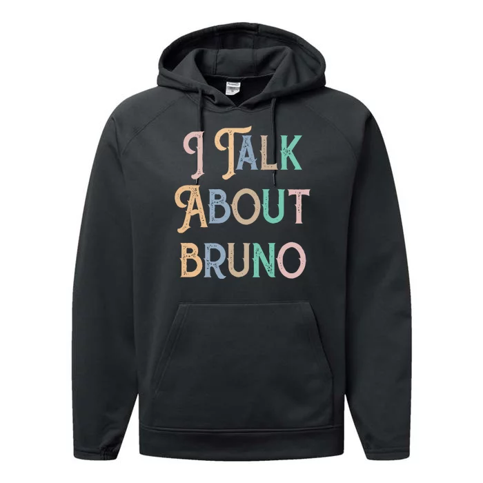 I Talk About Bruno Colorful Performance Fleece Hoodie