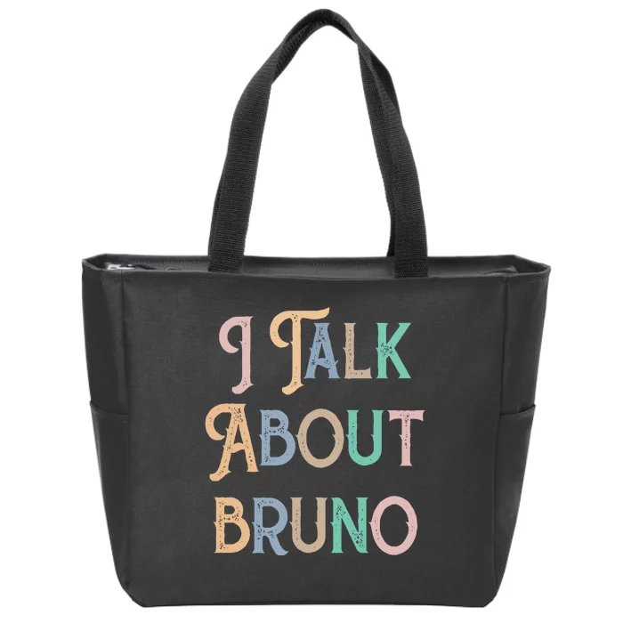 I Talk About Bruno Colorful Zip Tote Bag