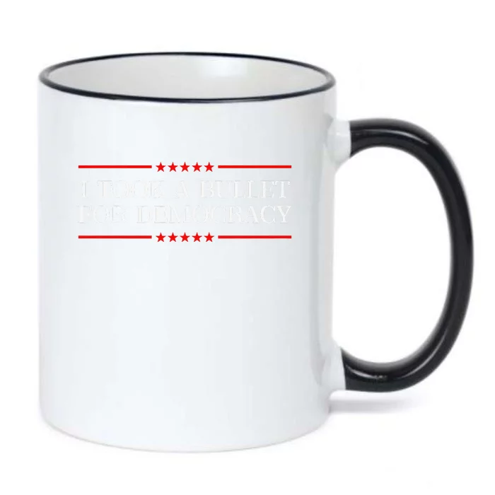 I Took A Bullet For Democracy Expresident Saying Election Black Color Changing Mug