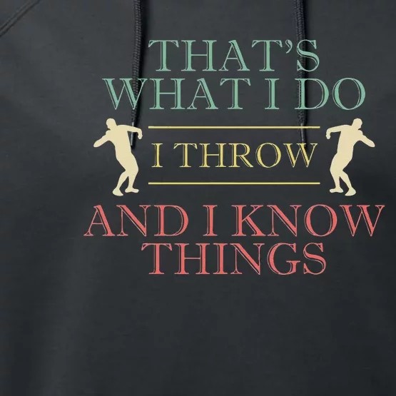 I Throw And Know Things Shot Put Athlete Athletics Putter Performance Fleece Hoodie