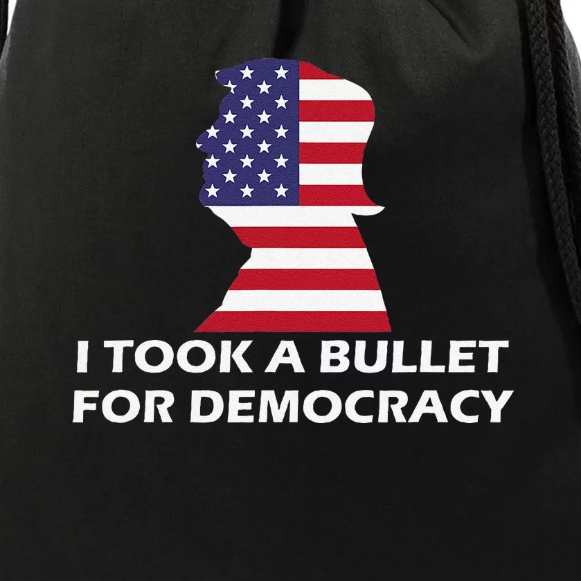 I Took A Bullet For Democracy Quote Saying Drawstring Bag