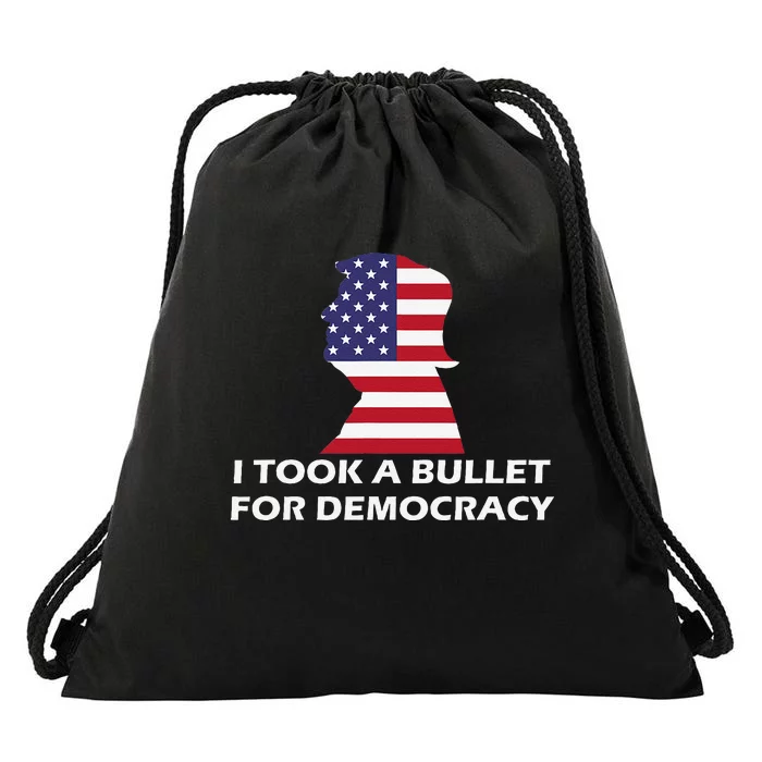 I Took A Bullet For Democracy Quote Saying Drawstring Bag