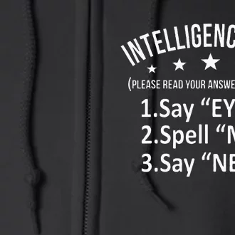 Intelligence Test Adult Humor Funny Sarcasm Graphic Full Zip Hoodie