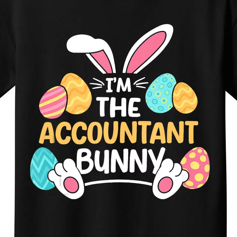 Im The Accountant Bunny CPA Easter Accounting Kids T-Shirt