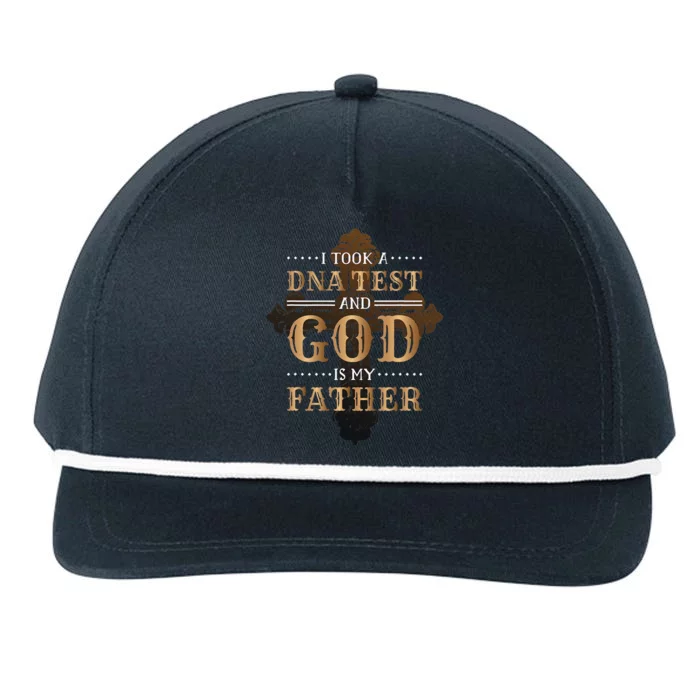 I Took A Dna Test And God Is My Father Christianity Quote Snapback Five-Panel Rope Hat