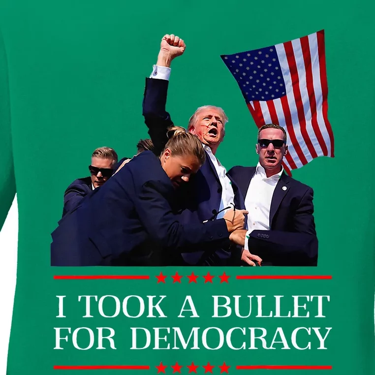 I Took A Bullet For Democracy Expresident Saying Election Ladies Long Sleeve Shirt